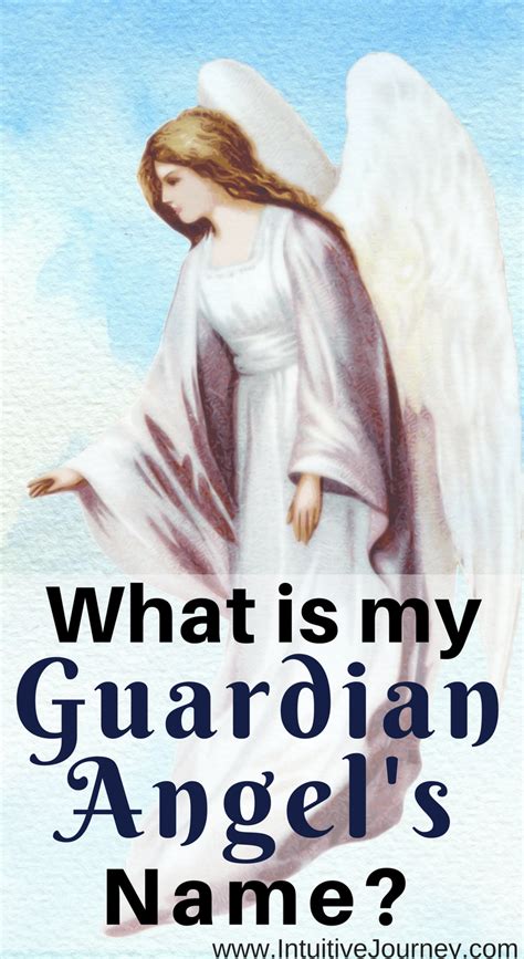 What is my Guardian Angel’s Name? | Guardian angel quotes, Guardian angels, Angel spirit