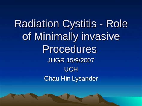 (PPT) Radiation Cystitis - Role of Minimally invasive Procedures - DOKUMEN.TIPS