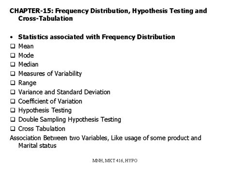 CHAPTER15 Frequency Distribution Hypothesis Testing and CrossTabulation Statistics