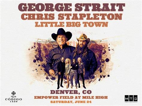 George Strait, Chris Stapleton and Little Big Town | Empower Field at Mile High