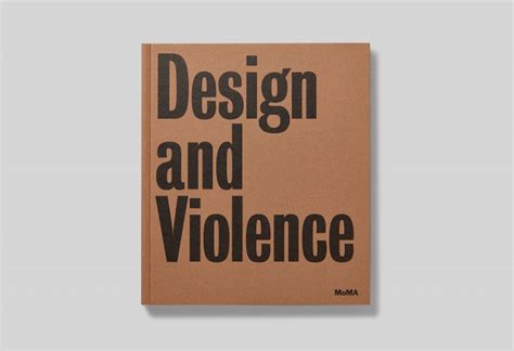 MoMA: Design and Violence - Shaz Madani Studio