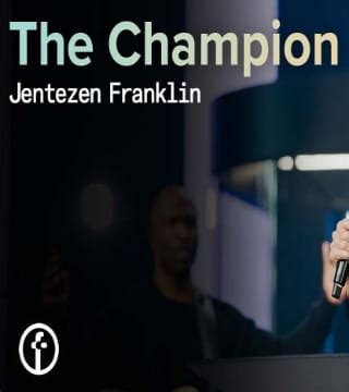 Jentezen Franklin Sermons 2022 and 2023 - Kingdom Connection