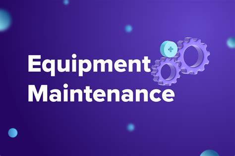 Equipment Maintenance Log: Getting A 360-Degree Asset View