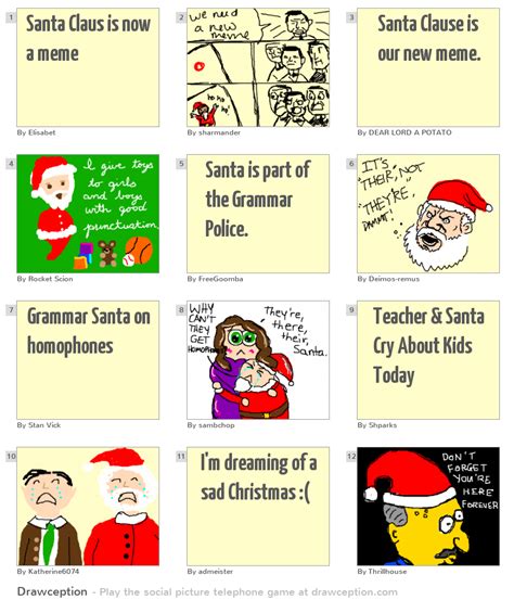 Santa Claus is now a meme - Drawception