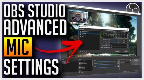 OBS Studio - Advanced Mic Settings (Noise Removal, Compressor, Noise ...