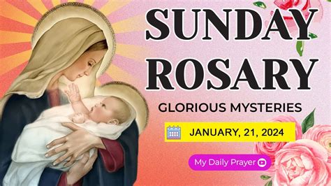 HOLY ROSARY PRAYER: GLORIOUS MYSTERIES 🟡 JANUARY 21 2024🌹MY DAILY PRAYER🌹FOR HEALING MIRACLE ...