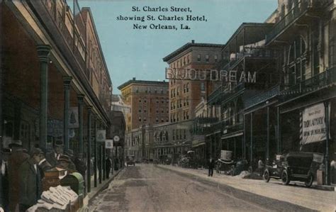 St. Charles Street Showing St. Charles Hotel New Orleans, LA Postcard