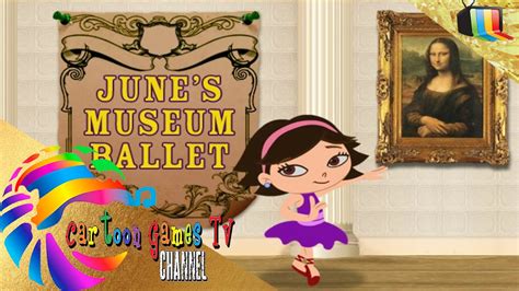 Little Einsteins June Museum Ballet | Images and Photos finder