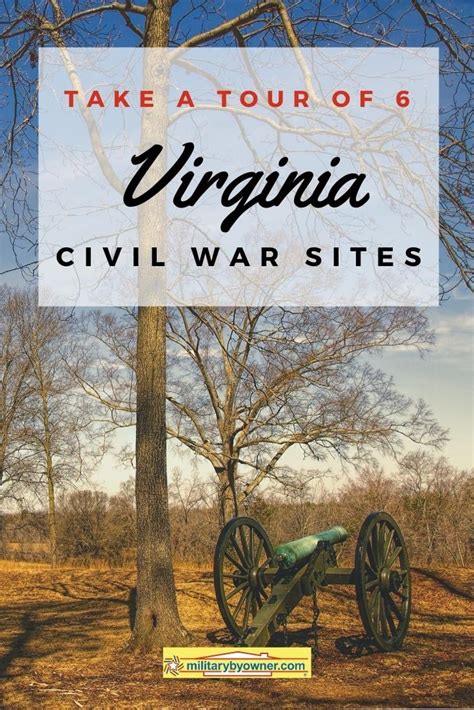 Take a Tour of 6 Civil War Sites in Virginia