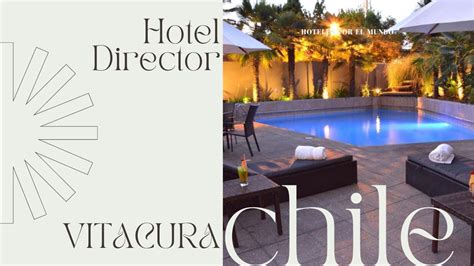 Hotel Director Vitacura en Santiago | Chile - YouTube