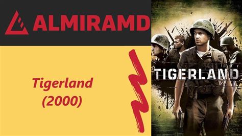 Tigerland Movie Trailer