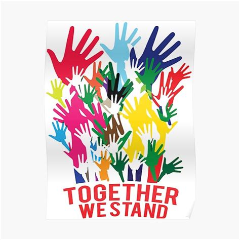 "Together we stand" Poster for Sale by Fox-Hill | Redbubble