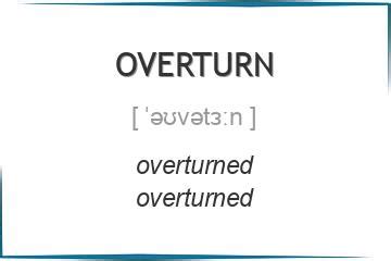 overturn 3 формы глагола, примеры употребления, спряжение во временных ...