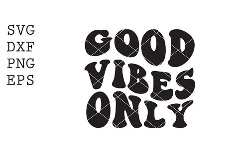 Good vibes only SVG By spoonyprint | TheHungryJPEG