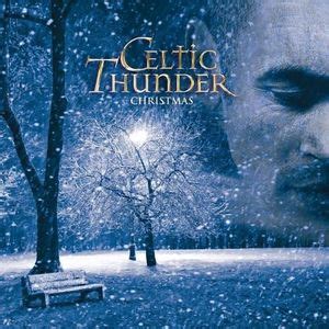 Celtic Thunder - Christmas Lyrics and Tracklist | Genius