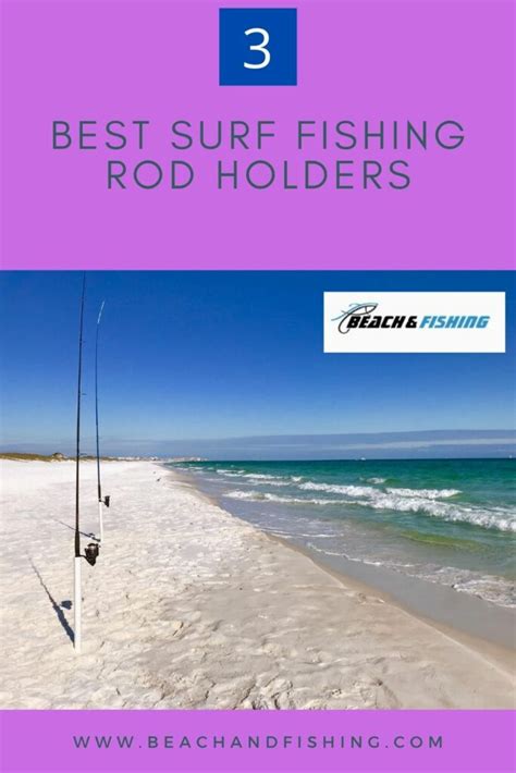 3 Best Surf Fishing Rod Holders To Stick With In 2022