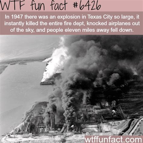 texas city explosion wtf fun facts