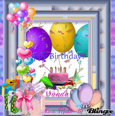 Happy Birthday Wanda Picture #96354241 | Blingee.com