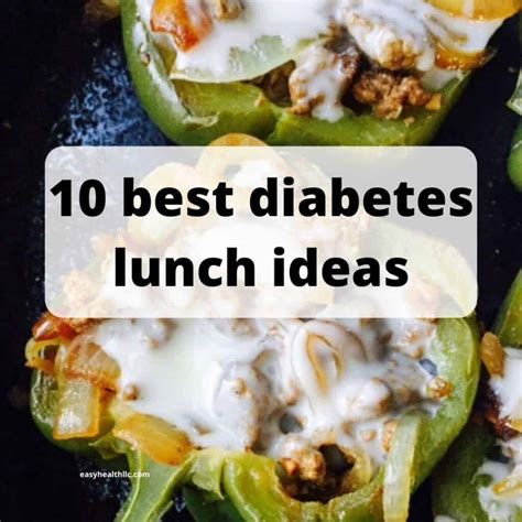 10 Best Diabetes Lunch Ideas - EasyHealth Living