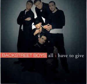 Backstreet Boys - All I Have To Give (1999, CD) | Discogs