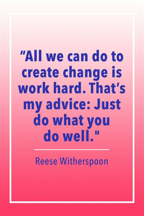 Reese Witherspoon Quotes That Help Us Get Through the Day