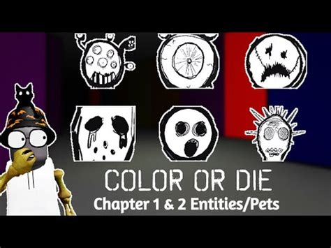 Color Or Die Chapters 1 & 2 Entities/Pets - How To Find Entities/Pets ...