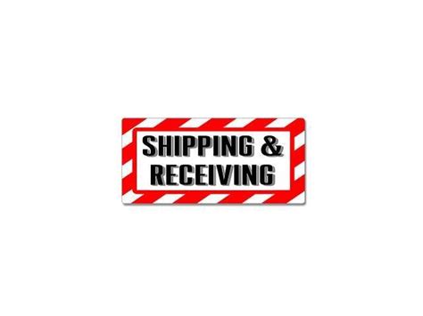 Shipping And Receiving Sign - Alert Warning Sticker - 7" (width) X 3.3" (height) - Newegg.com