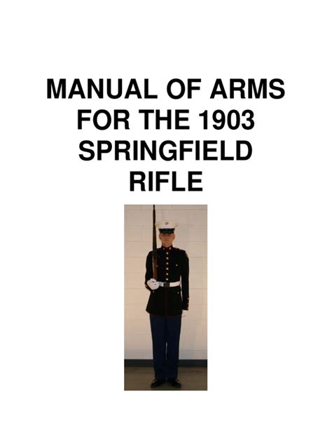 Manual of Arms FOR THE 1903 Springfield Rifle | PDF | Arm | Hand