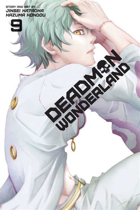 Deadman Wonderland, Vol. 9 | Book by Jinsei Kataoka, Kazuma Kondou | Official Publisher Page ...