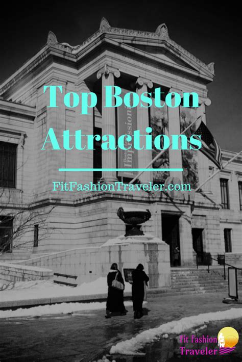 Top Boston Attractions – Fit Fashion Traveler