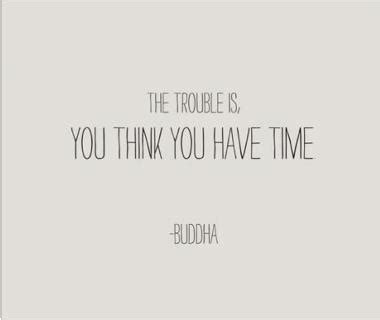 Buddha Quotes On Time. QuotesGram