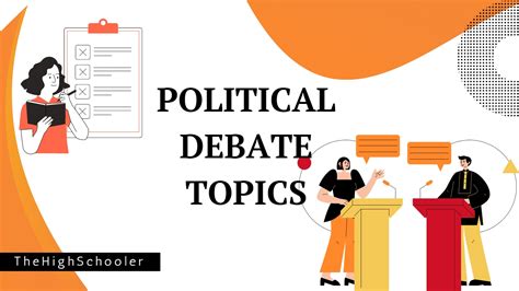 35 Political Debate Topics For High School Students - TheHighSchooler