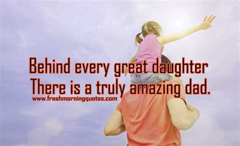 50 Sweetest Father Daughter Quotes with Images - Freshmorningquotes