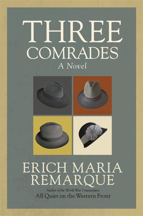 Summary of Three Comrades (Characters and Analysis)