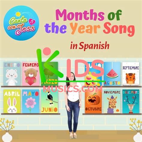 【KidsMusics】 Months of the Year Song in Spanish by Canta Con Jess Free Download MP3 320kbps ZIP ...