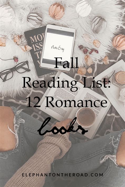 Fall Reading List: 12 Romance Books To Enjoy This Season — Elephant On The Road | Fall reading ...