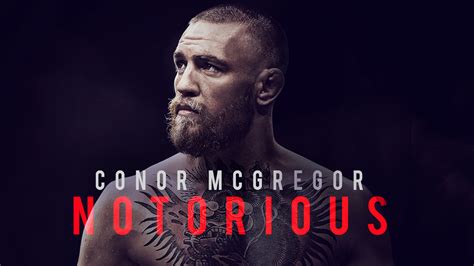 Watch Or Stream Conor McGregor: Notorious