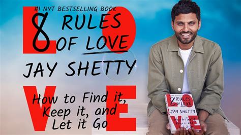 8 Rules of Love by Jay Shetty Summary Audiobook - YouTube