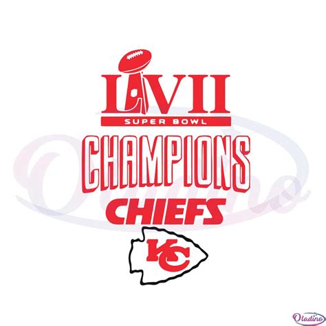 Kansas City Chiefs Super Bowl Lvii Champions SVG Cutting Files - Oladino