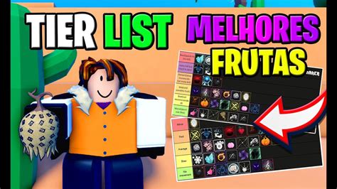 TIER LIST ATUALIZADO DAS MELHORES E DE TODAS AS FRUTAS DO ONE FRUIT ...