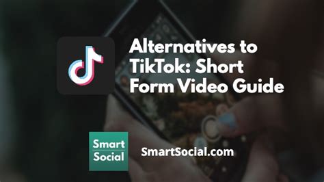 TikTok Alternatives | SmartSocial.com