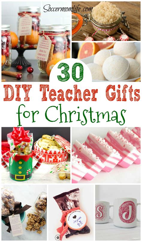 30 DIY Teacher Gifts for Christmas - Soccer Mom Life