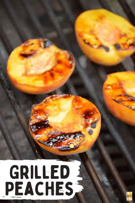 Grilled Peaches - Home Cooks Classroom