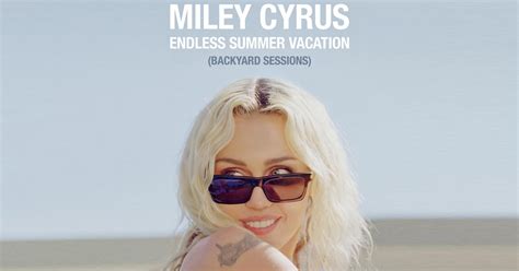 Miley Cyrus - Endless Summer Vacation (Backyard Sessions) To Hit ...