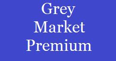 IPO Grey Market Premium [GMP]