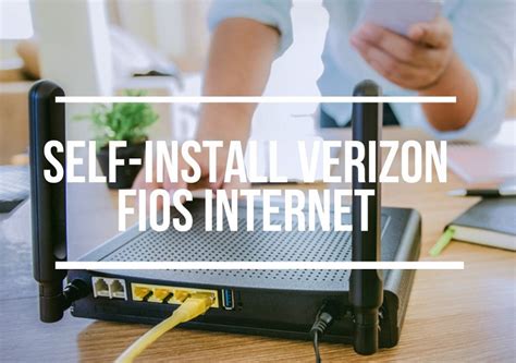 How To Self-Install Verizon FiOS Internet (Easy Steps)