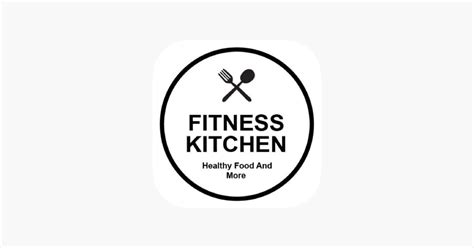 ‎Fitness Kitchen on the App Store