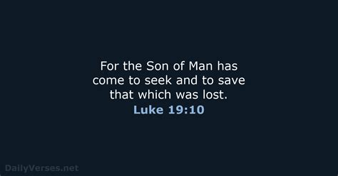 October 24, 2017 - Bible verse of the day (NKJV) - Luke 19:10 - DailyVerses.net