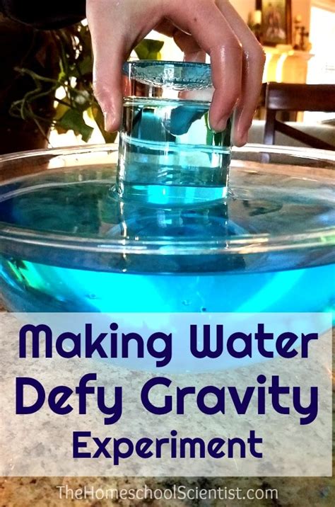 Making Water Defy Gravity Experiment - The Homeschool Scientist