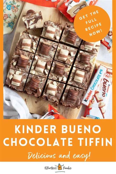 Easy Kinder Bueno Tiffin Recipe - Effortless Foodie